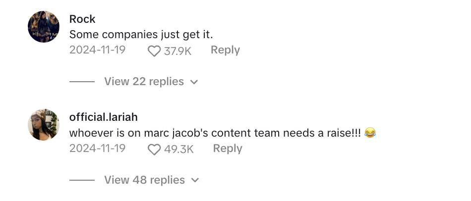 Two top comments on a Marc Jacobs TikTok video featuring creator-influencer Marc Jacobs. One comment says, "Some companies just get it," while the other says "Whoever is on Marc Jacobs' content team needs a raise!"